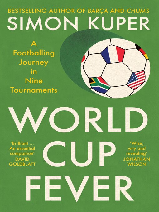 Title details for World Cup Fever by Simon Kuper - Available